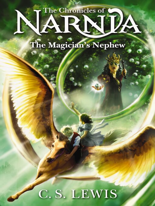 Title details for The Magician's Nephew by C. S. Lewis - Available